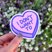 I don't want to purple candy heart sticker product image 3000