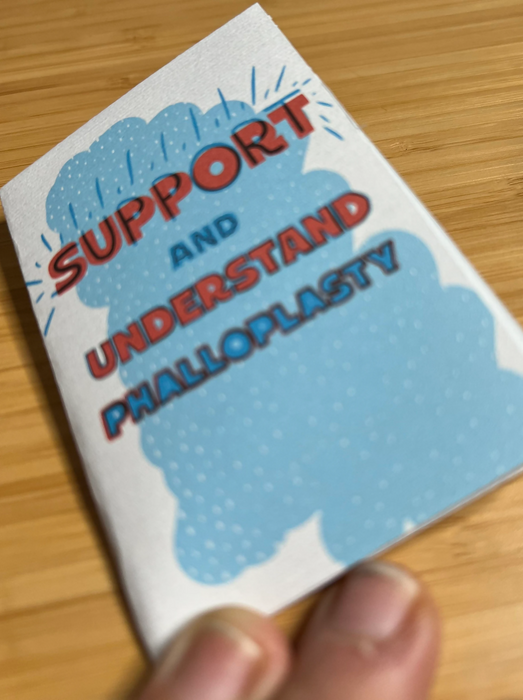 Illustrated Zine on Phalloplasty