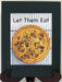 Let them eat pi blk mat wm