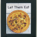Let them eat pi blk mat wm sq