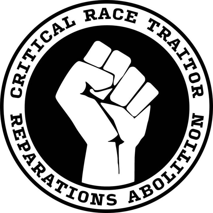 Critical Race Traitor Vinyl Sticker (3 Pack)